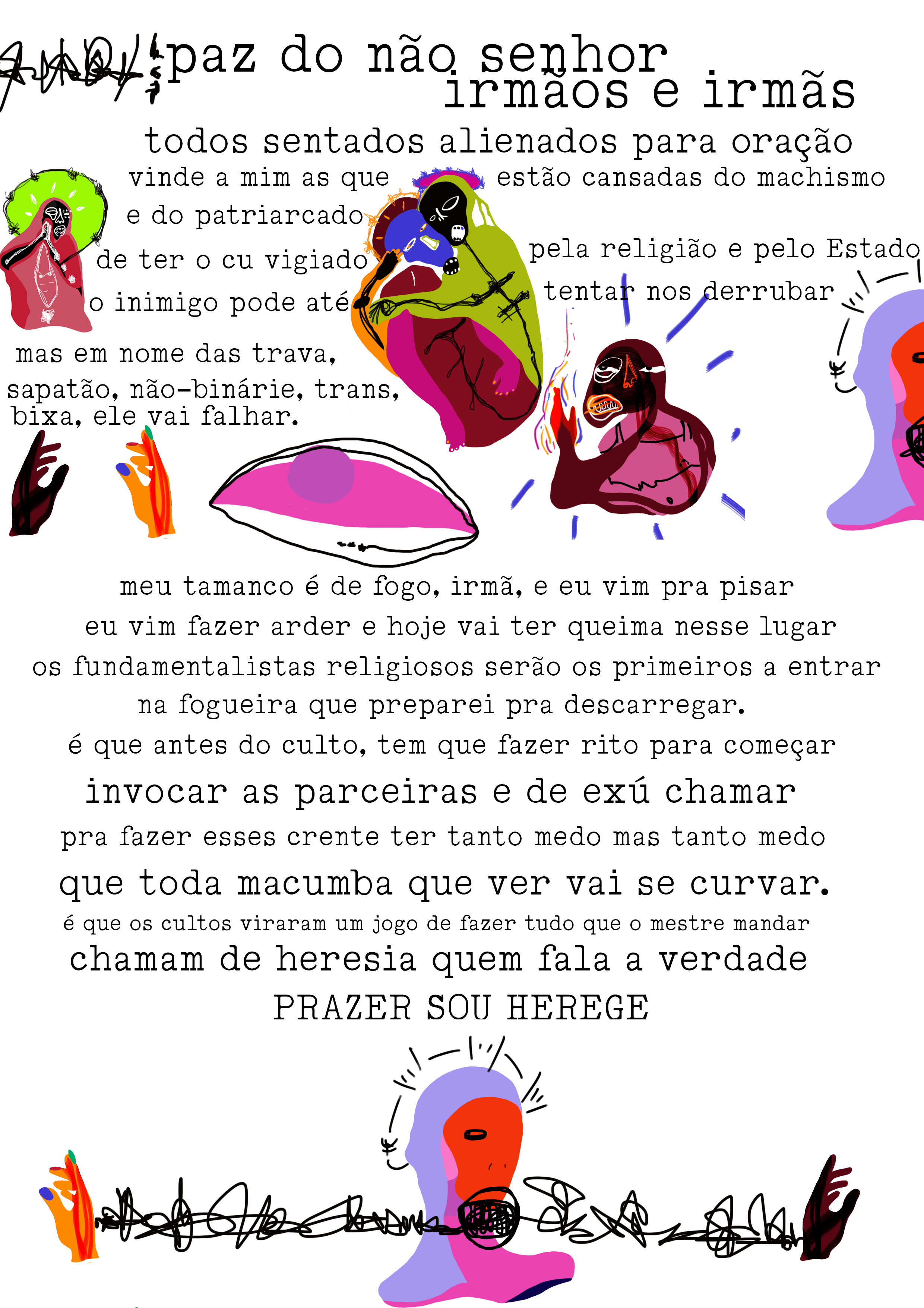 Oração das Deusas, 2020. Técnica da arte visual: digital [2480X3508 px] obra feita por Dante Freire com poesia de Kanani que integra o espetáculo Fervo Universal Profano das Corpas Unidas